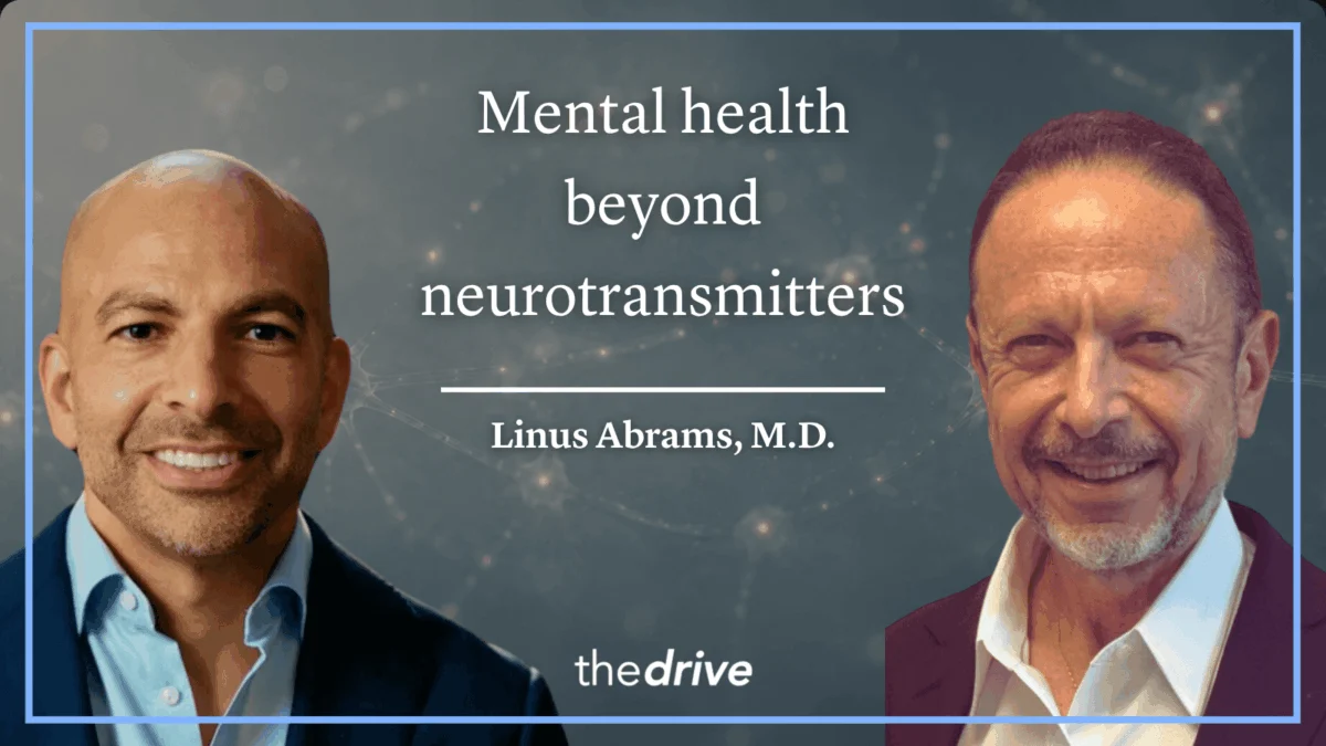 Beyond Neurotransmitters: Dr. Linus Abrams and Peter Attia Explore the Integration of Endocrinology and Metabolism in Modern Psychiatry